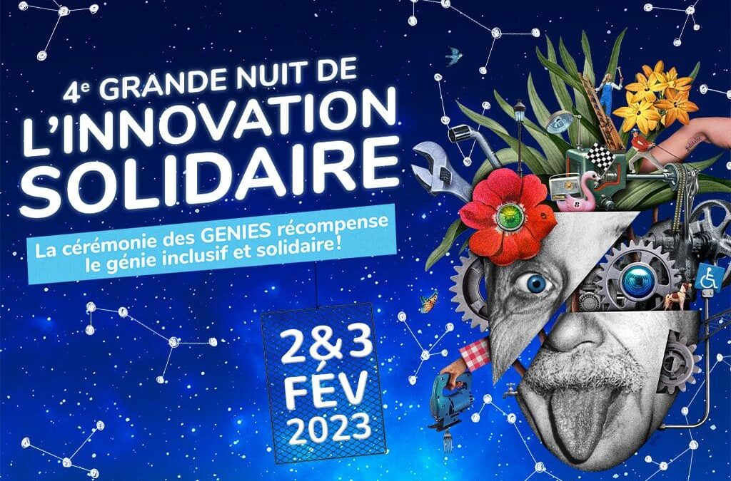 Nous somme heureux de renouveler notre participation à la Nuit de l’Innovation Solidaire